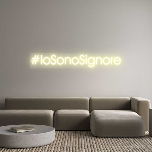 Scritta neon personalizzata #IoSonoSignore